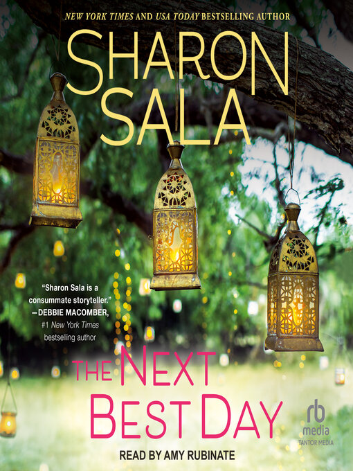 Title details for The Next Best Day by Sharon Sala - Wait list